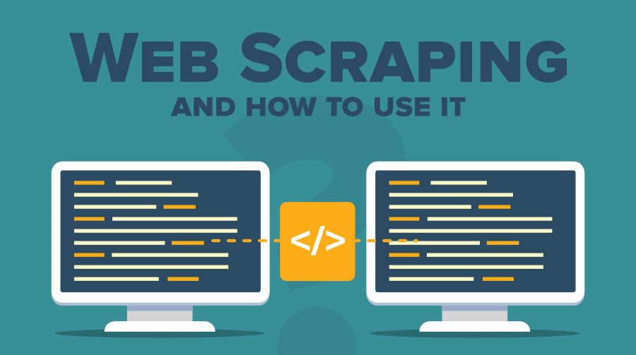 What is Web Scraping and How to Use It?